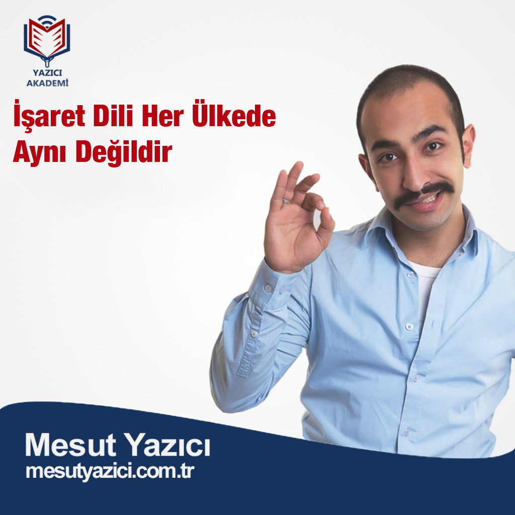 İşaret Dili Her Ülkede Aynı Değildir